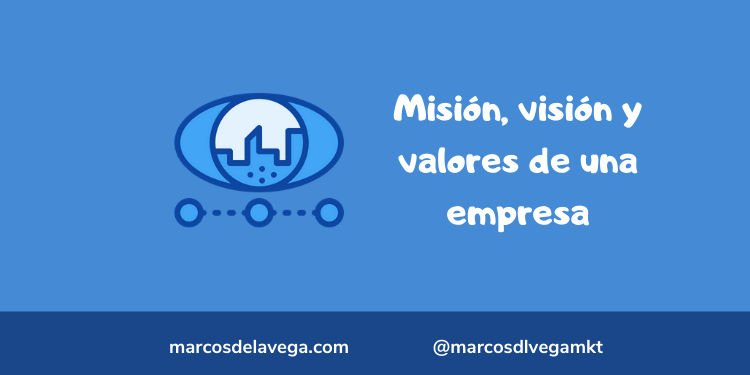 Misi N Visi N Y Valores De Una Empresa Ejemplos Podcast