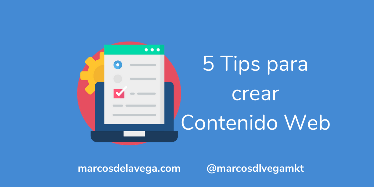 5-Tips-para-crear-Contenido-Web