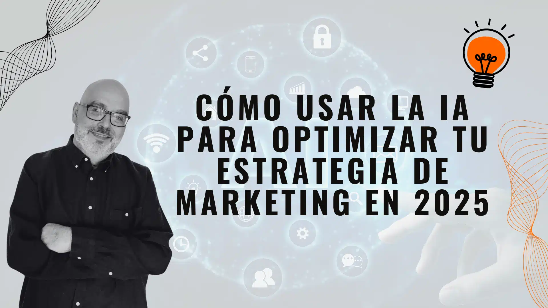 Como-usar-la-IA-para-optimizar-tu-Estrategia-de-Marketing-en-2025