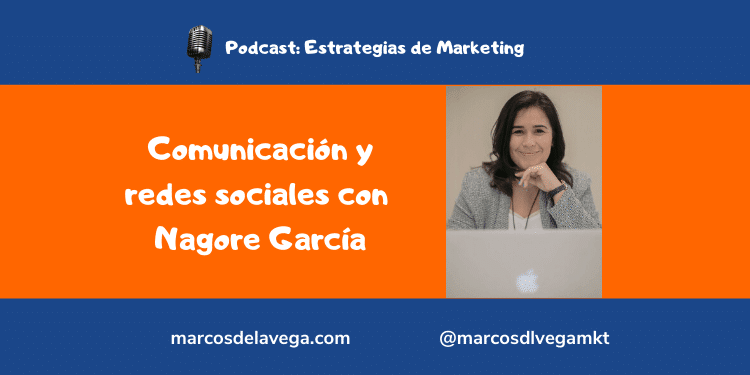 Comunicación-y-redes-sociales-con-Nagore-García